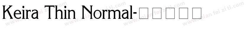 Keira Thin Normal字体转换